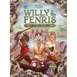 Willy & Fenris Tome 2 : la...