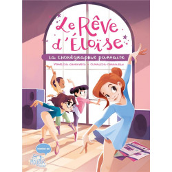 Le rêve d'Eloise tome 2 :...