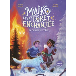 Maïko et la forêt enchantée...