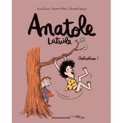 Anatole Latuile Tome 2 :...