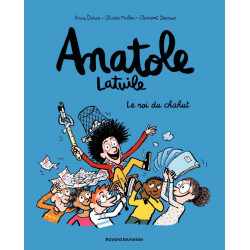 Anatole Latuile Tome 8 : le...