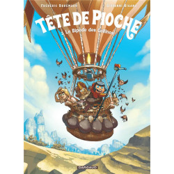 Tête de pioche Tome 2 : le...