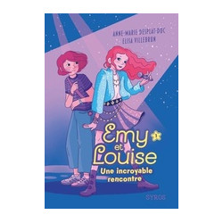 Emy et Louise Tome 1 : Une...