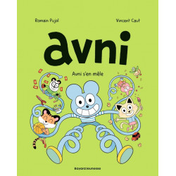 Avni Tome 4 : Avni s'en mêle
