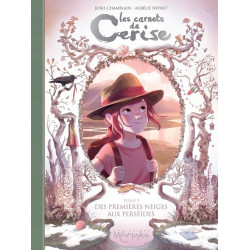 Les carnets de Cerise Tome...