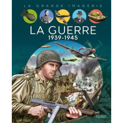 La guerre 1939-1945