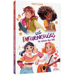Les influenceuses Tome 1 :...