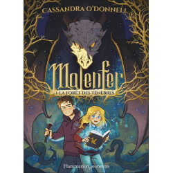 Malenfer Tome 1 : La Forêt...