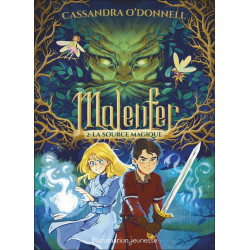 Malenfer Tome 2 : La source...