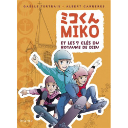 Miko et les 7 clés du...