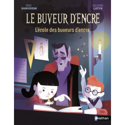 Le buveur d'encre : L'école...
