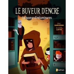 Le buveur d'encre : Le...