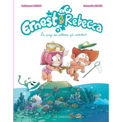 Ernest & Rebecca Tome 4 :...