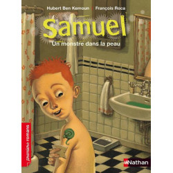 Samuel un monstre dans la peau