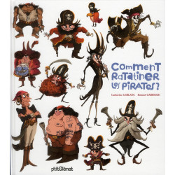 Comment ratatiner les pirates
