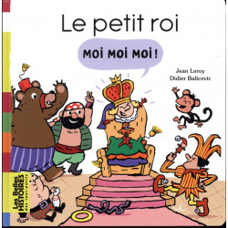 Le petit roi moi moi moi