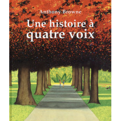 Une histoire a quatre voix