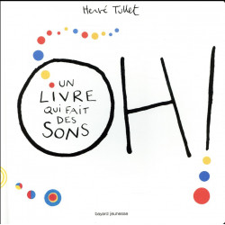 OH! Un livre qui fait des sons