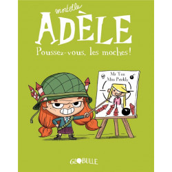 MORTELLE ADELE Poussez vous...