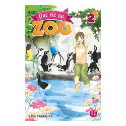 Une vie au zoo tome 2