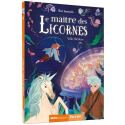 Le maître des licornes T.6,...