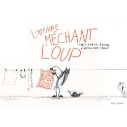 L'affaire méchant loup