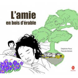 L'amie en bois d'érable