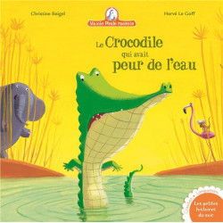 Le crocodile qui avait peur...