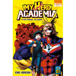 My hero Academia t.1, Izuku...
