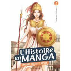 L'Histoire en manga t.2,...