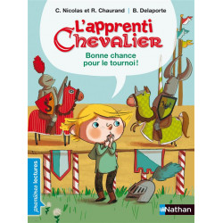 L'apprenti chevalier, Bonne...