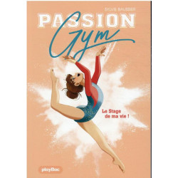 Passion gym t.1, Le stage...