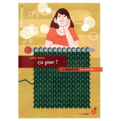 Ça pue ! ça gratte !