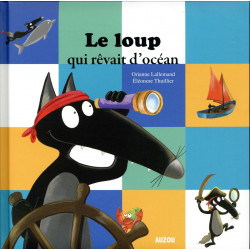 Le loup qui rêvait d'océan