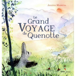 Le grand voyage de Quenotte